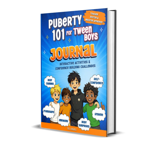 Puberty 101 for Tween Boys - Journal